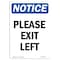 Signmission OSHA Notice, 7" Height, Please Exit Left Sign, 7" X 5", Portrait OS-NS-D-57-V-17448 - alternate 1